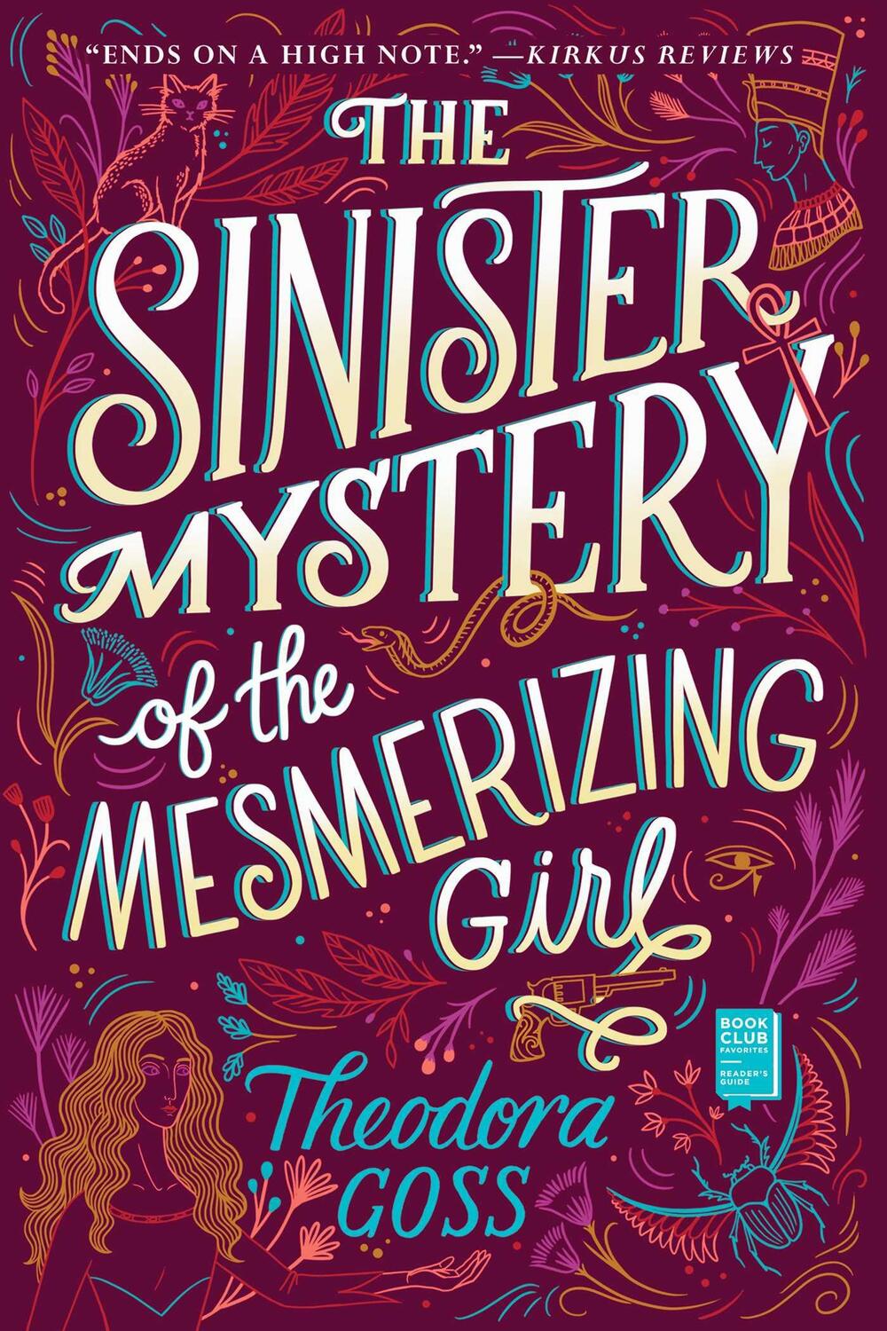 Cover: 9781534427884 | The Sinister Mystery of the Mesmerizing Girl | Theodora Goss | Buch