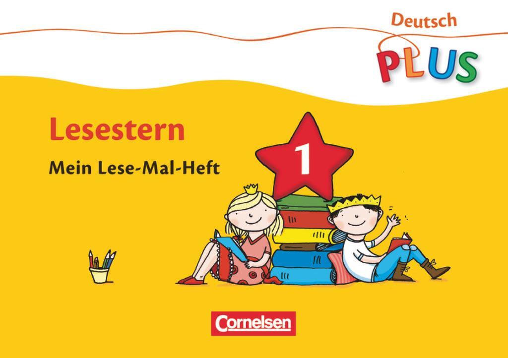 Cover: 9783060826605 | Deutsch plus Grundschule. Lese-Mal-Hefte. Lesestern. Arbeitsheft 1