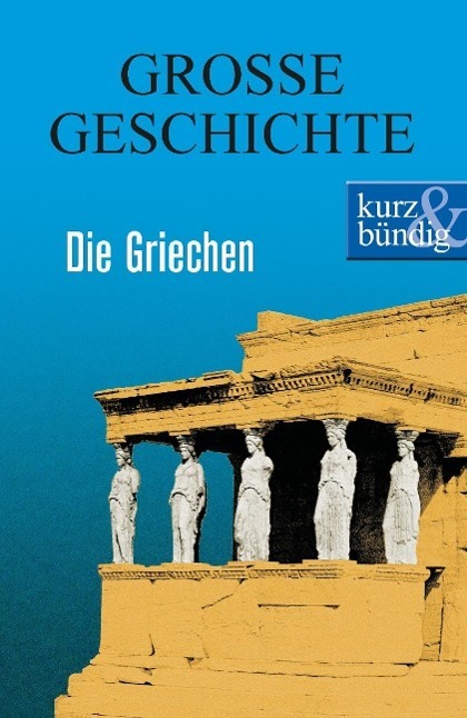 Cover: 9783831204175 | Die Griechen | Ulrich Offenberg | Taschenbuch | Paperback | Deutsch