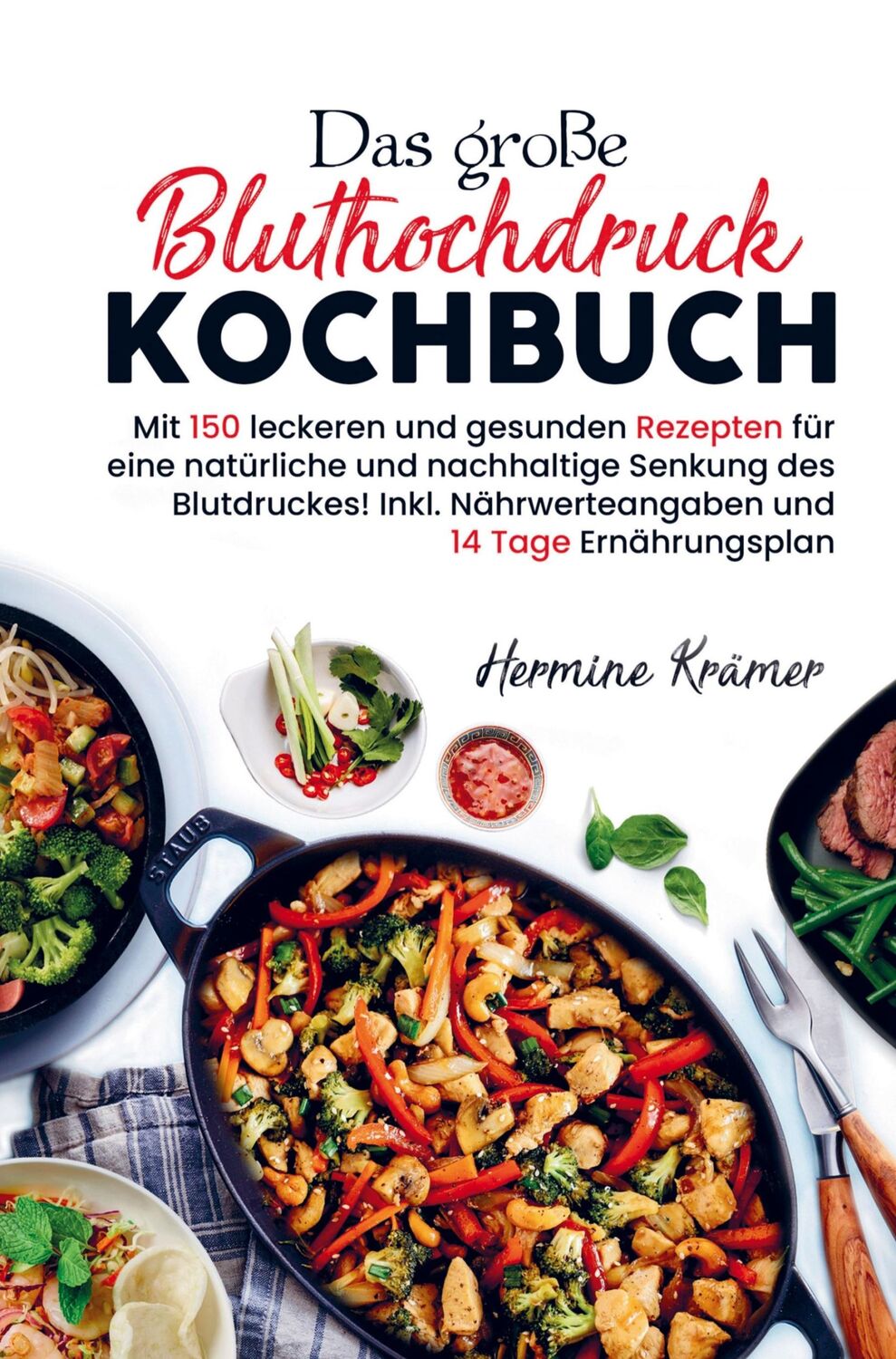 Cover: 9789403714363 | Das große Bluthochdruck Kochbuch für eine natürliche und...