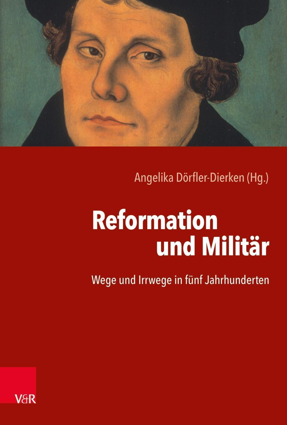 Cover: 9783525311158 | Reformation und Militär | Wege und Irrwege in fünf Jahrhunderten