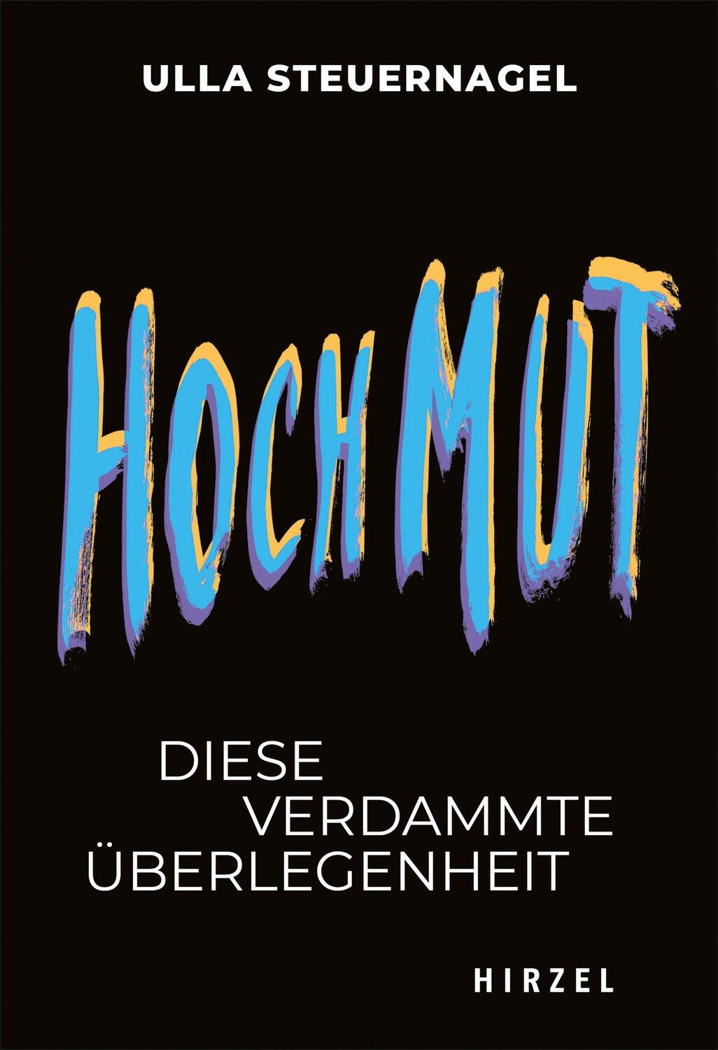 Cover: 9783777630441 | Hochmut | Ursula Steuernagel | Taschenbuch | Todsünden | 120 S. | 2023