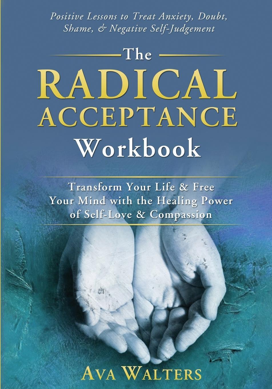 Cover: 9789083397405 | The Radical Acceptance Workbook | Ava Walters | Taschenbuch | Englisch