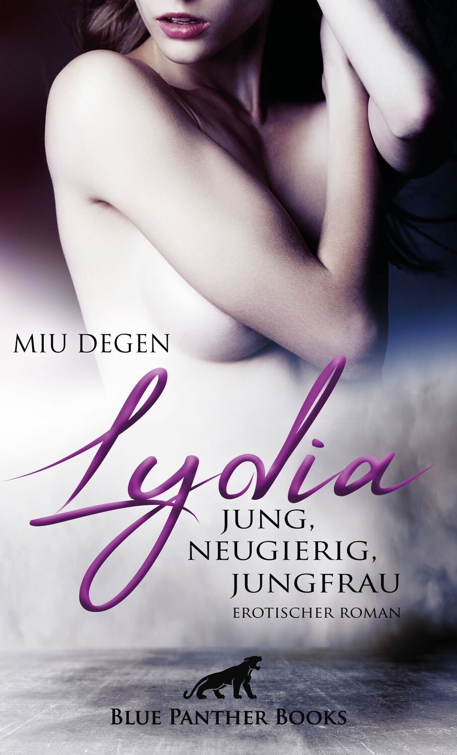 Cover: 9783862778874 | Lydia - Jung, neugierig, Jungfrau Erotischer Roman | Miu Degen | Buch