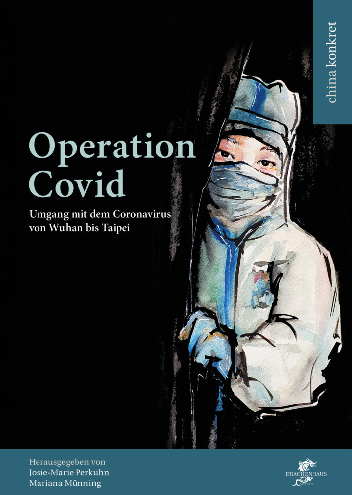Cover: 9783943314625 | Operation Covid | Umgang mit dem Coronavirus von Wuhan bis Taipei