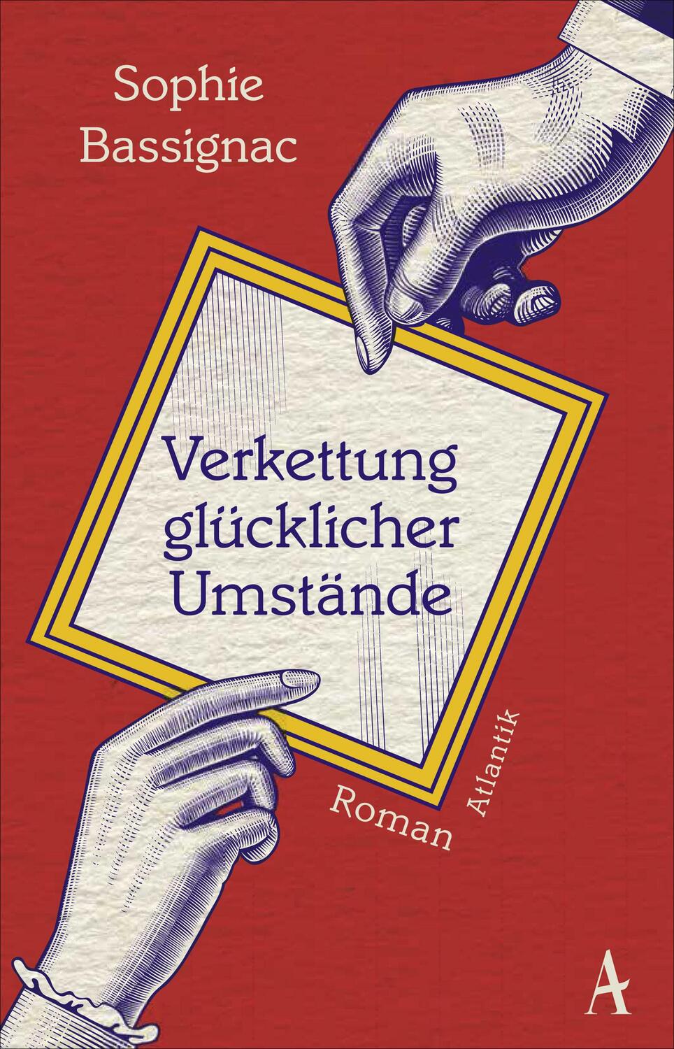 Cover: 9783455006070 | Verkettung glücklicher Umstände | Sophie Bassignac | Taschenbuch