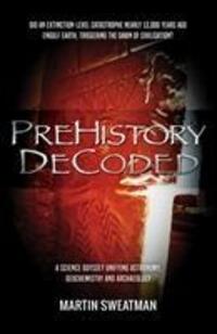 Cover: 9781789016383 | Prehistory Decoded | Martin Sweatman | Taschenbuch | Englisch | 2019