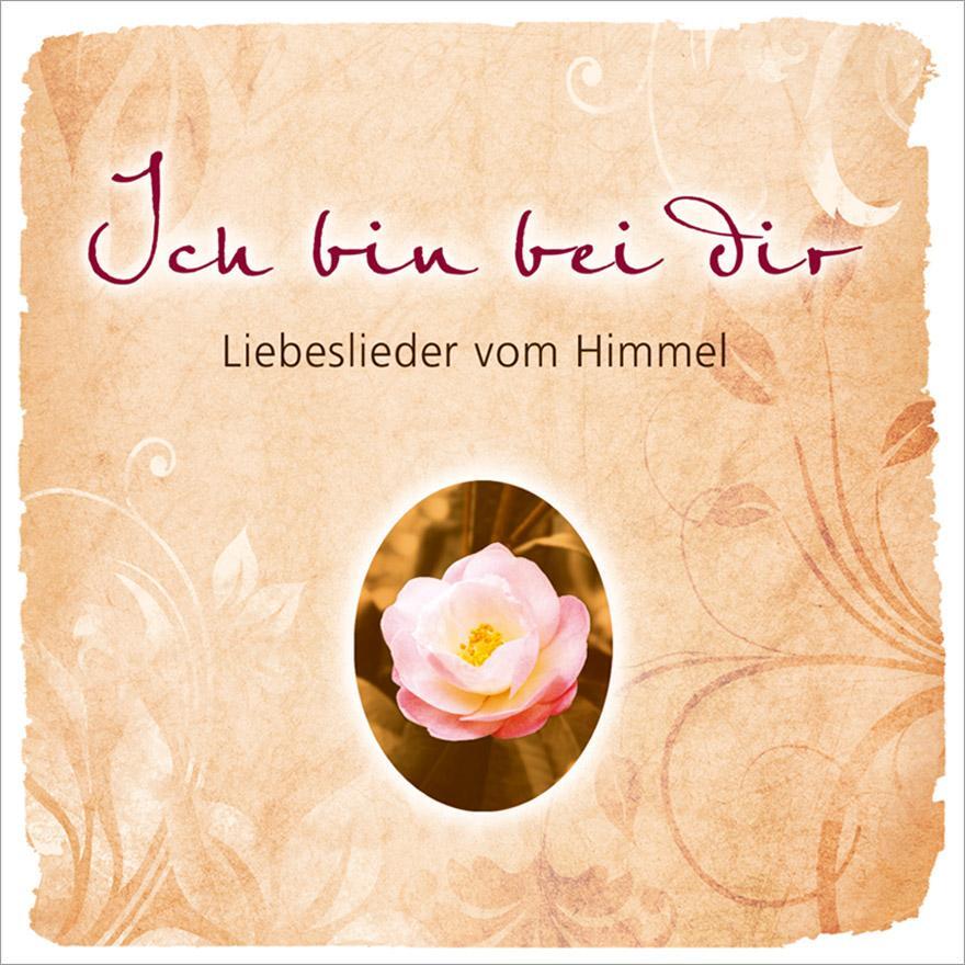 Cover: 4029856395883 | Ich bin bei dir. Liebeslieder vom Himmel | Audio-CD | Deutsch | 2017