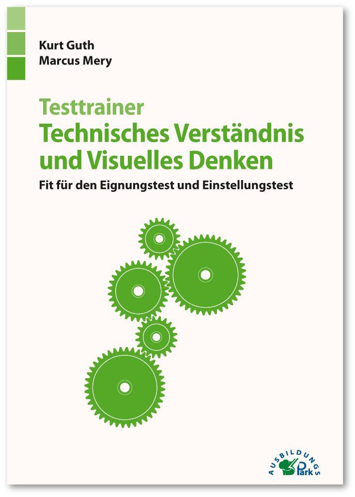 Cover: 9783956240904 | Testtrainer Technisches Verständnis und Visuelles Denken | Taschenbuch