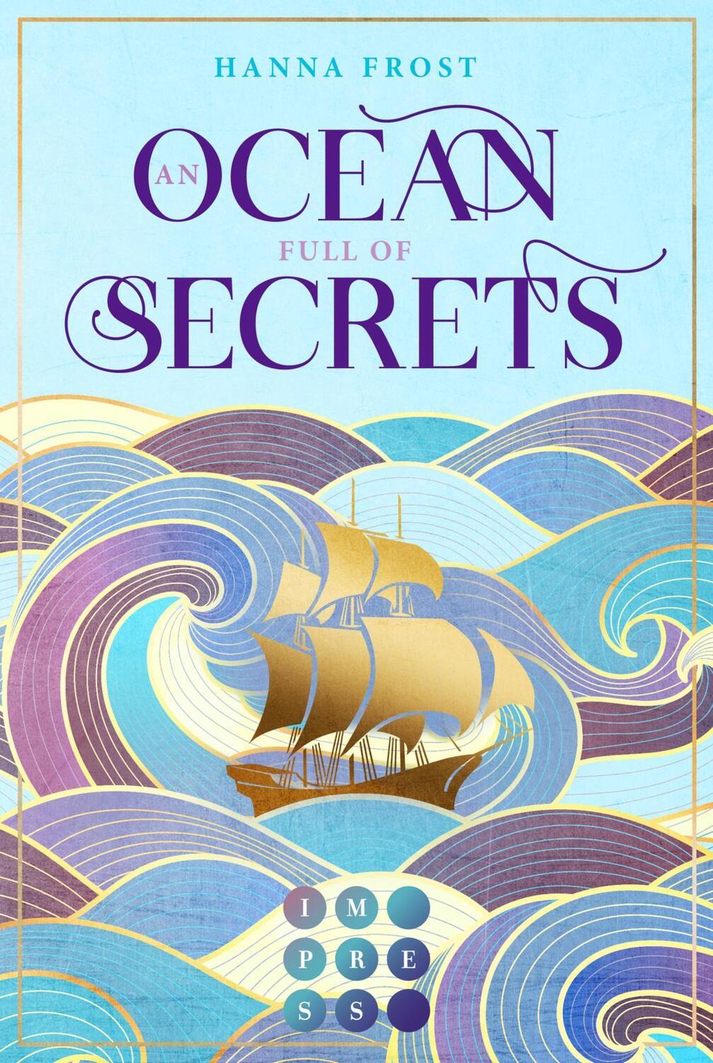 Cover: 9783551304865 | An Ocean Full of Secrets (Shattered Magic 1) | Hanna Frost | Buch