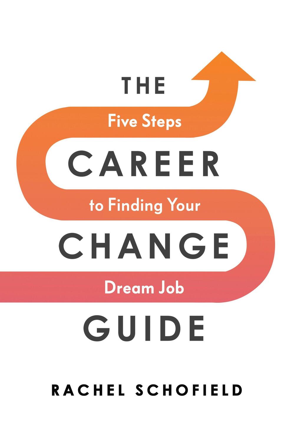 Cover: 9780241576366 | The Career Change Guide | Five Steps to Finding Your Dream Job | Buch