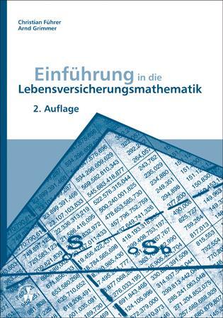 Cover: 9783899524666 | Einführung in die Lebensversicherungsmathematik | Führer (u. a.)
