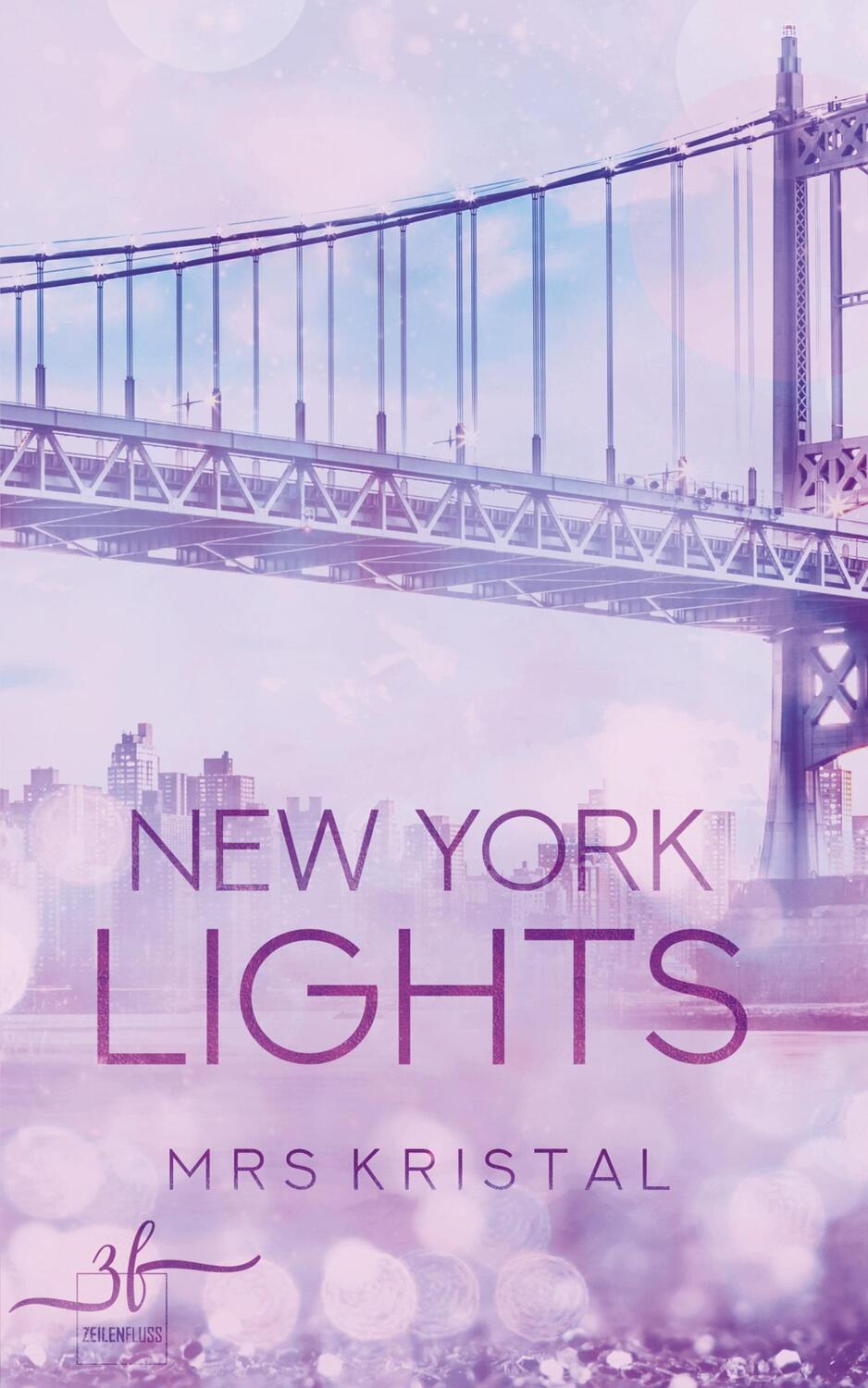 Cover: 9783967142600 | New York Lights | Sport-Romance | Mrs Kristal | Taschenbuch | Deutsch