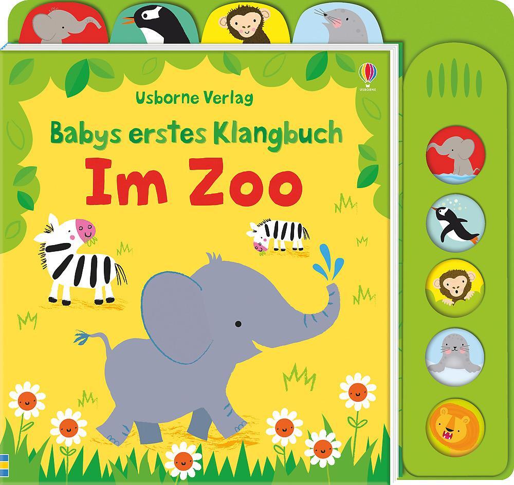 Cover: 9781782328476 | Babys erstes Klangbuch: Im Zoo | Fiona Watt | Buch | Deutsch | 2018