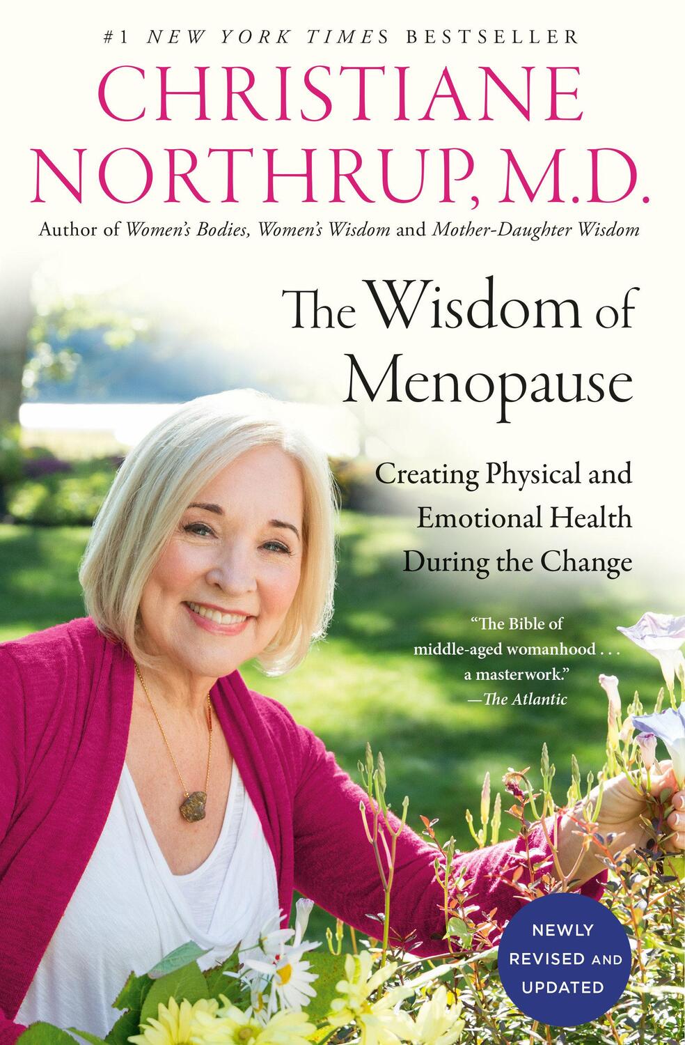 Cover: 9780525486138 | The Wisdom of Menopause (4th Edition): Creating Physical and...