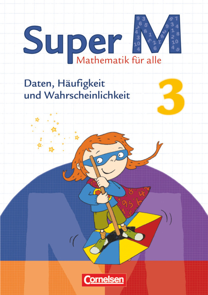 Cover: 9783060831692 | Super M - Mathematik für alle - Zu allen Ausgaben - 3. Schuljahr