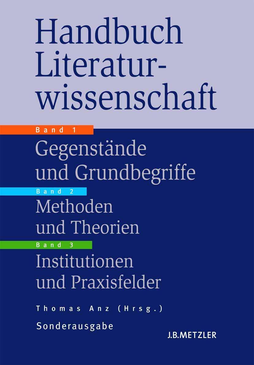 Cover: 9783476025258 | Handbuch Literaturwissenschaft. Sonderausgabe | Thomas Anz | Buch
