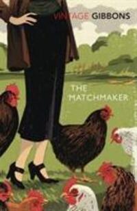 Cover: 9780099529330 | The Matchmaker | Stella Gibbons | Taschenbuch | Englisch | 2011