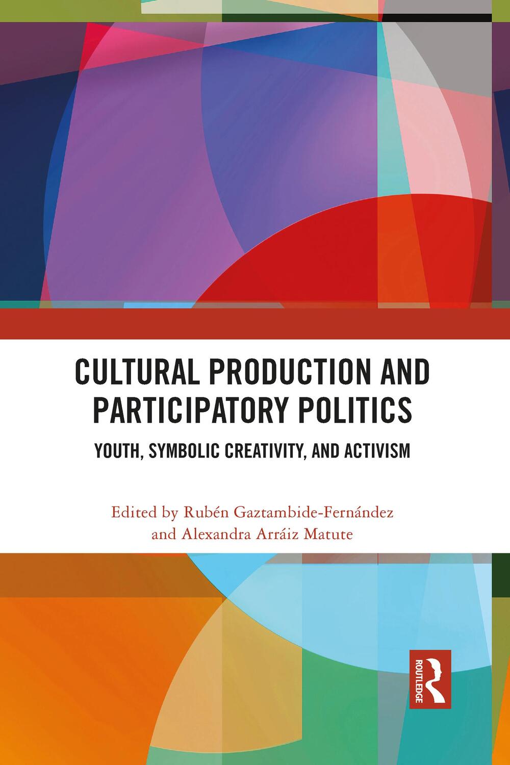 Cover: 9781032090627 | Cultural Production and Participatory Politics | Taschenbuch | 2021