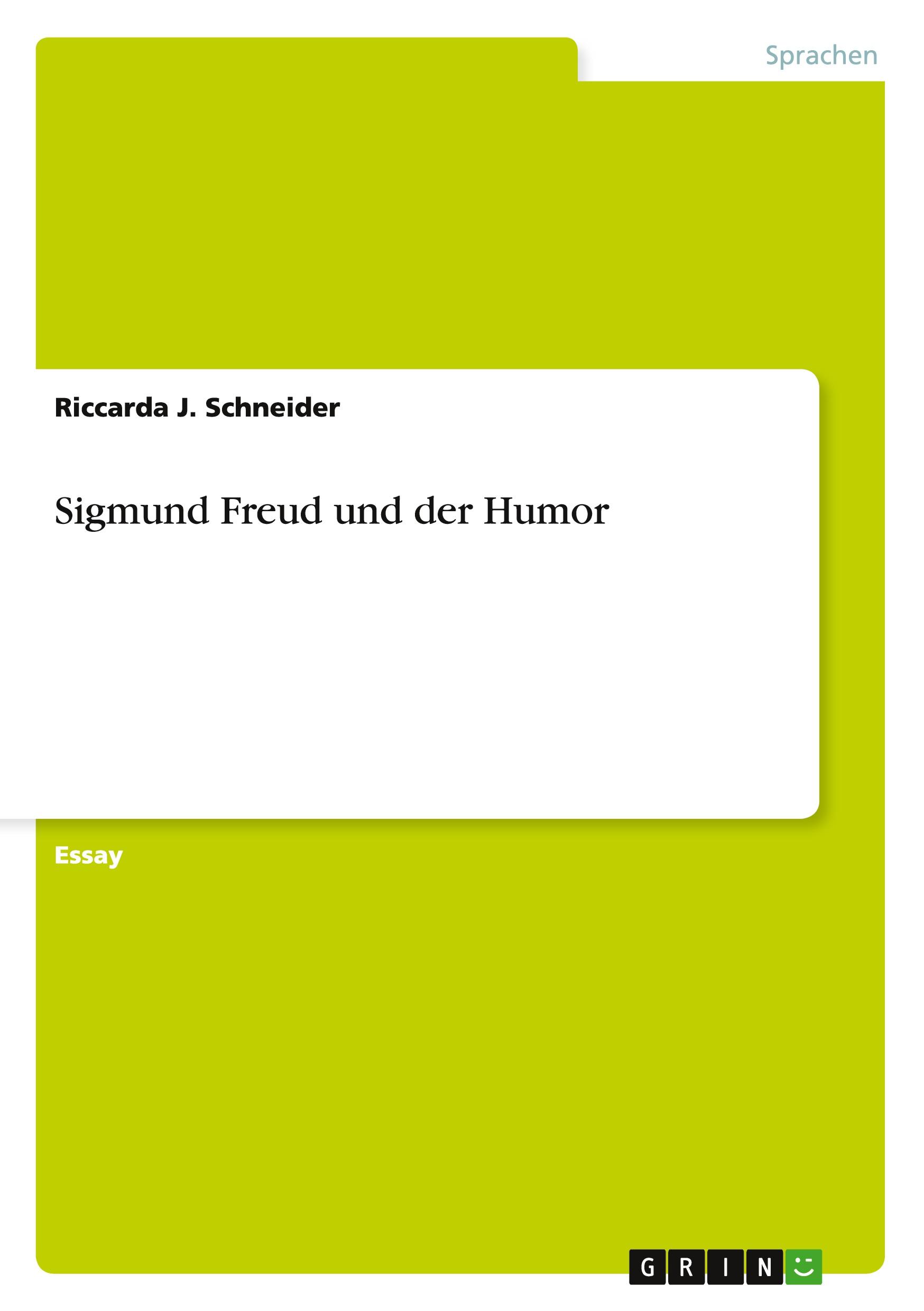 Cover: 9783656532071 | Sigmund Freud und der Humor | Riccarda J. Schneider | Taschenbuch