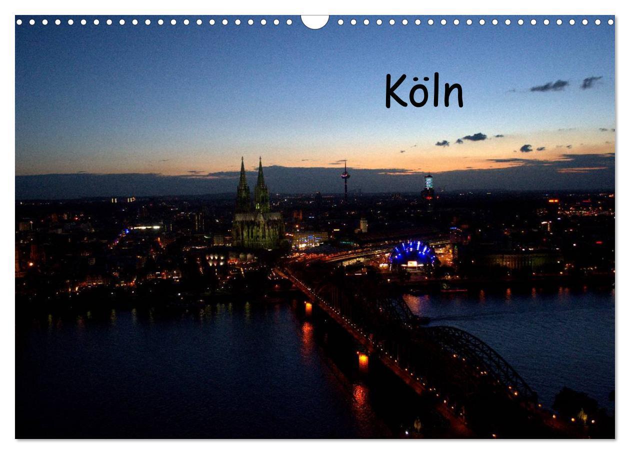 Cover: 9783435829057 | KÖLN-Kalender (Wandkalender 2025 DIN A3 quer), CALVENDO Monatskalender