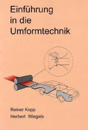 Cover: 9783860738214 | Einführung in die Umformtechnik | Rainer Kopp (u. a.) | Taschenbuch