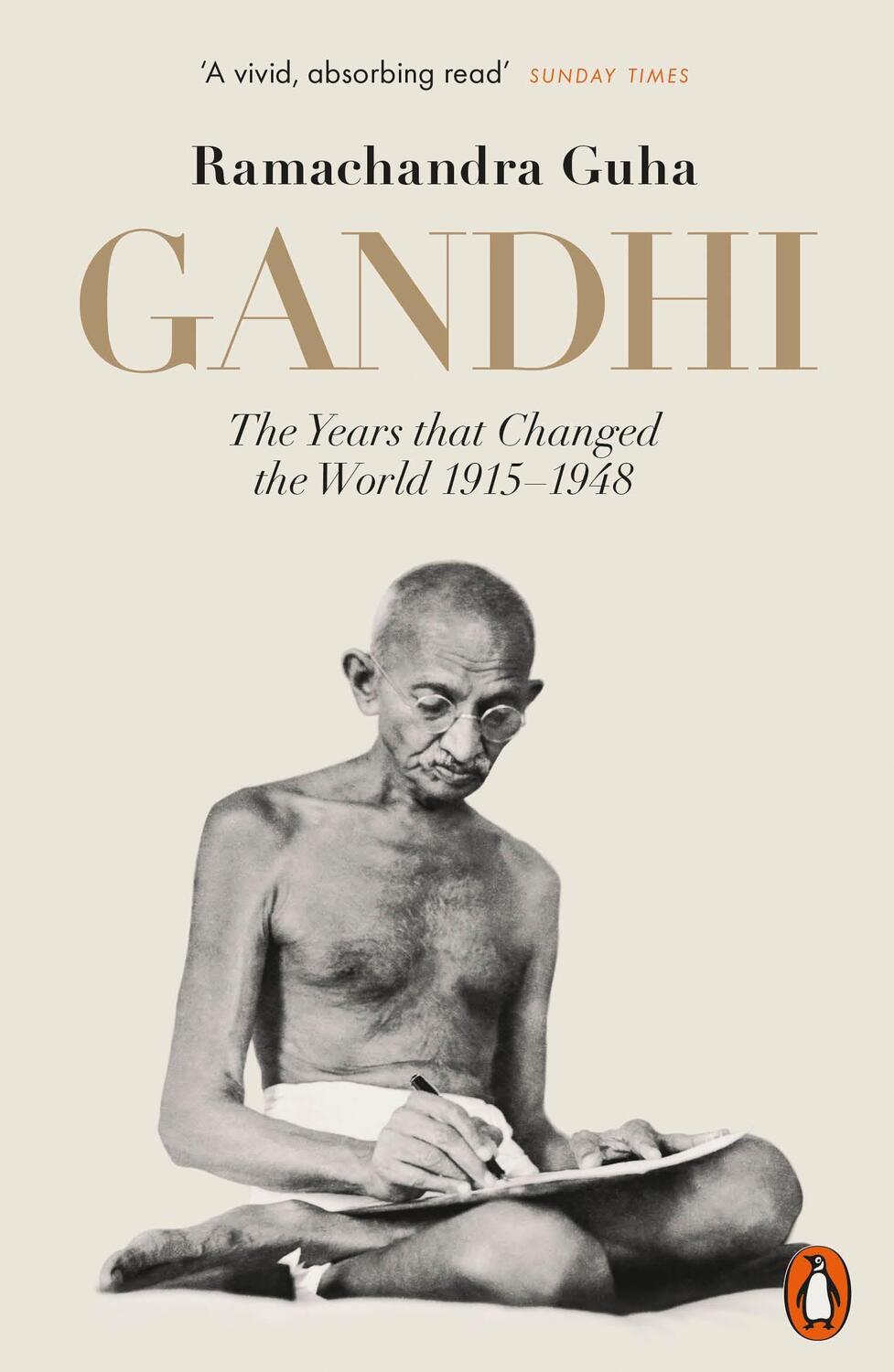 Cover: 9780141044231 | Gandhi 1914-1948 | The Years That Changed the World | Ramachandra Guha