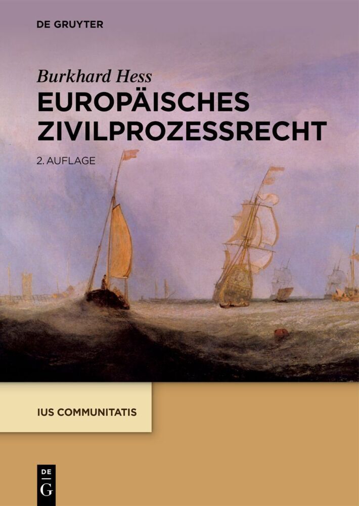Cover: 9783110715095 | Europäisches Zivilprozessrecht | Burkhard Hess | Buch | Deutsch | 2020