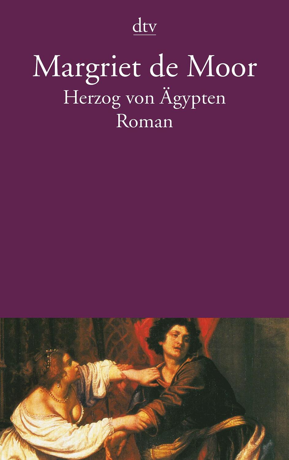 Cover: 9783423127165 | Herzog von Ägypten | Margriet de Moor | Taschenbuch | Deutsch | 1999