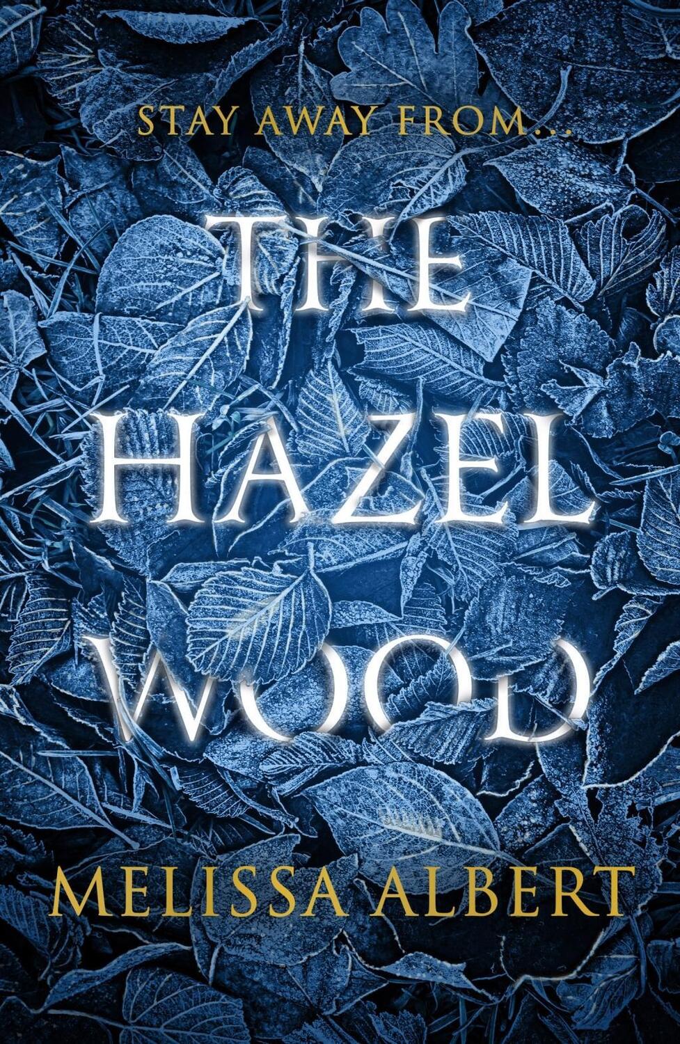 Cover: 9780141388663 | The Hazel Wood | Melissa Albert | Taschenbuch | The Hazel Wood | 2018