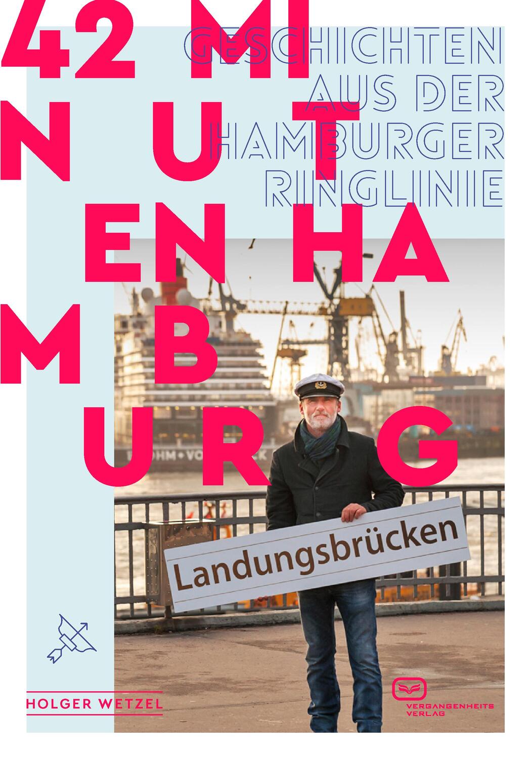 Cover: 9783864081743 | 42 Minuten Hamburg | Geschichten aus der Hamburger Ringlinie | Wetzel