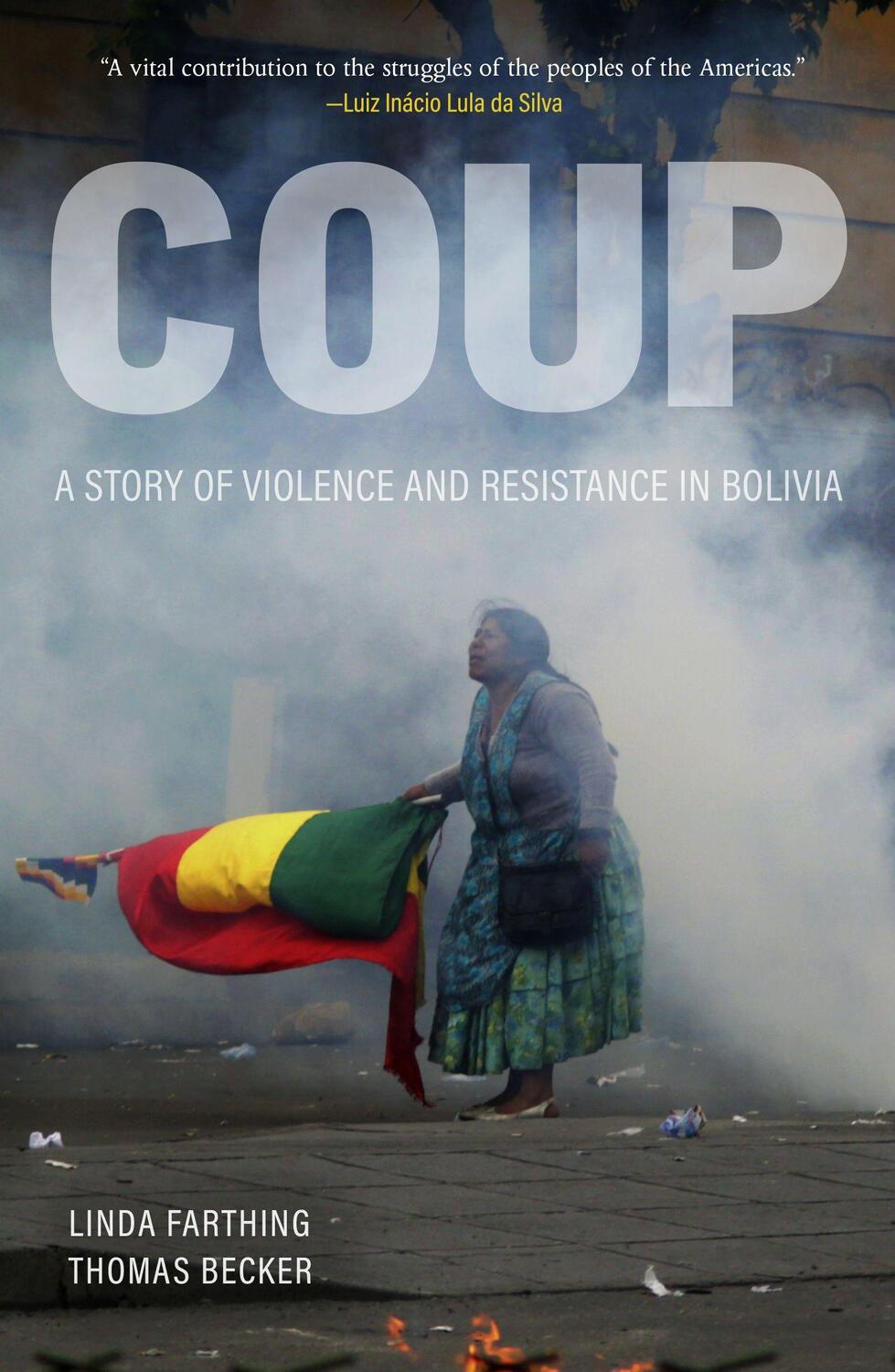 Cover: 9781642595871 | Coup | A Story of Violence and Resistance in Bolivia | Taschenbuch