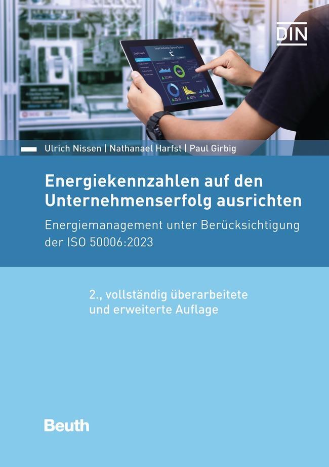 Cover: 9783410315216 | Energiekennzahlen auf den Unternehmenserfolg ausrichten | Taschenbuch