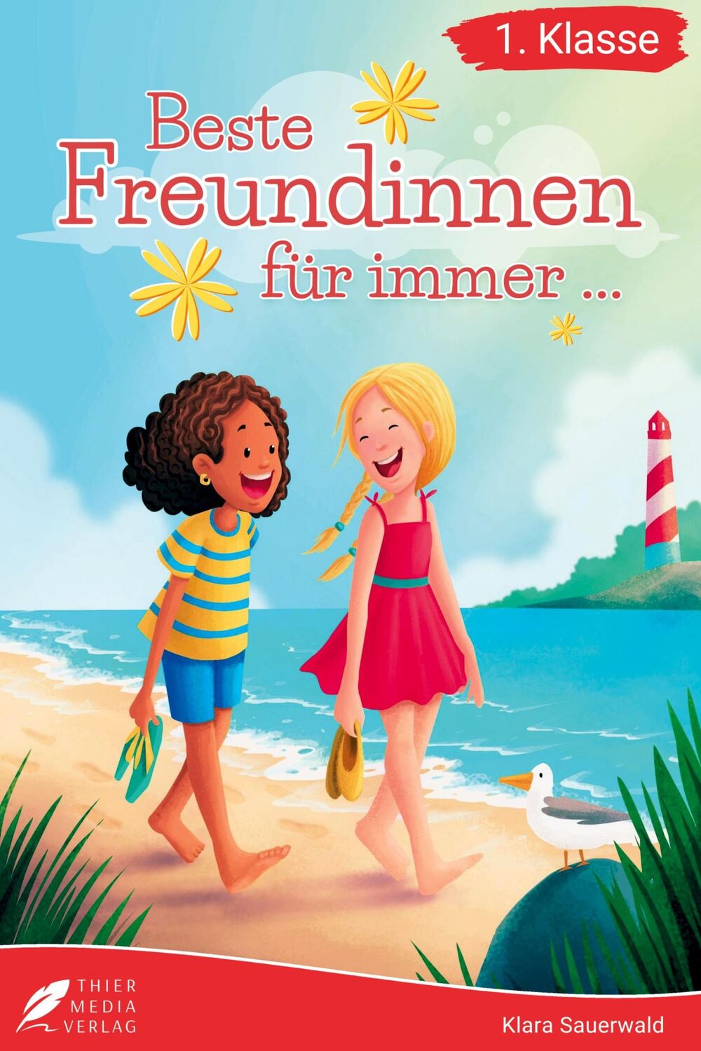 Cover: 9783988760166 | Erstlesebuch 1. Klasse - Beste Freundinnen für immer | Klara Sauerwald