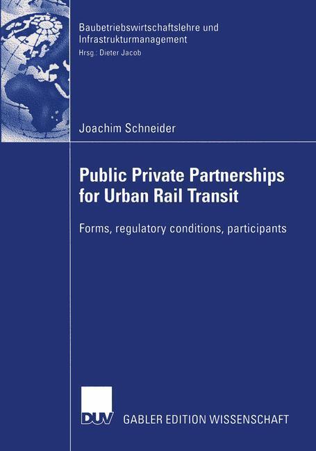 Cover: 9783824480500 | Public Private Partnership for Urban Rail Transit | Joachim Schneider