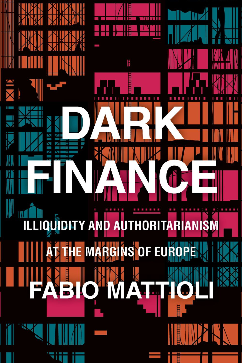 Cover: 9781503612938 | Dark Finance | Fabio Mattioli | Taschenbuch | Kartoniert / Broschiert