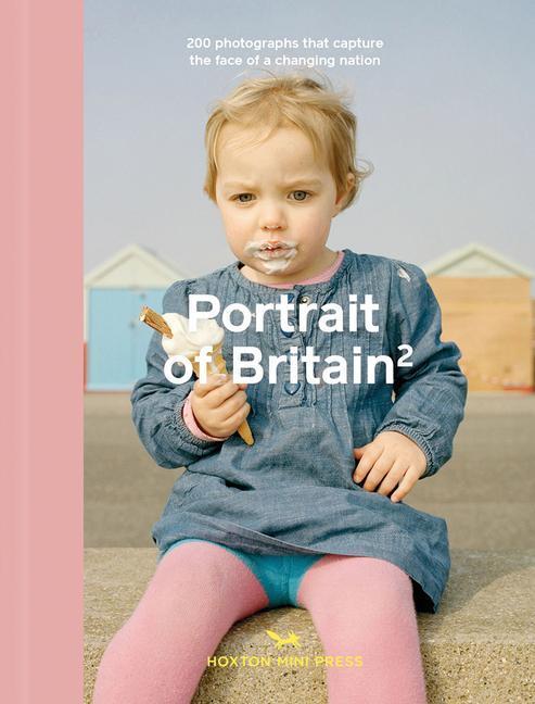 Cover: 9781910566541 | Portrait Of Britain Volume 2 | Hoxton Mini Press (u. a.) | Buch | 2019