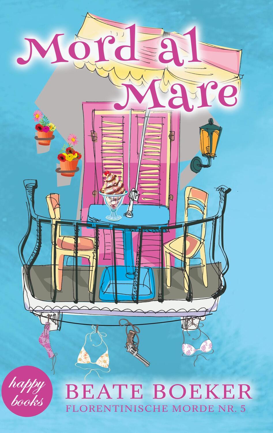 Cover: 9783758305122 | Mord al Mare | Ein humorvoller Italienkrimi | Beate Boeker | Buch