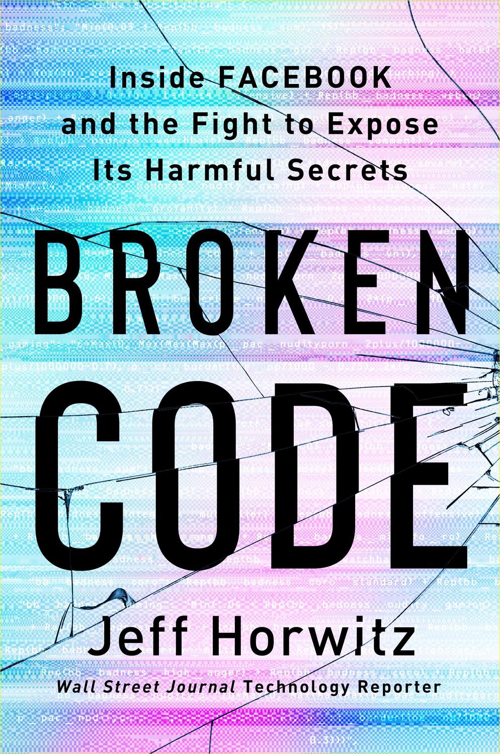 Cover: 9780385550437 | Broken Code | Jeff Horwitz | Taschenbuch | Englisch | 2023