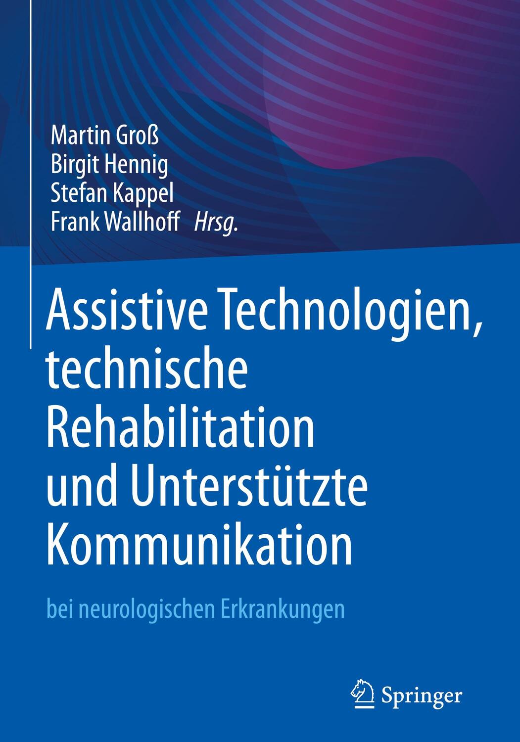 Cover: 9783662641170 | Assistive Technologien, technische Rehabilitation und Unterstützte...