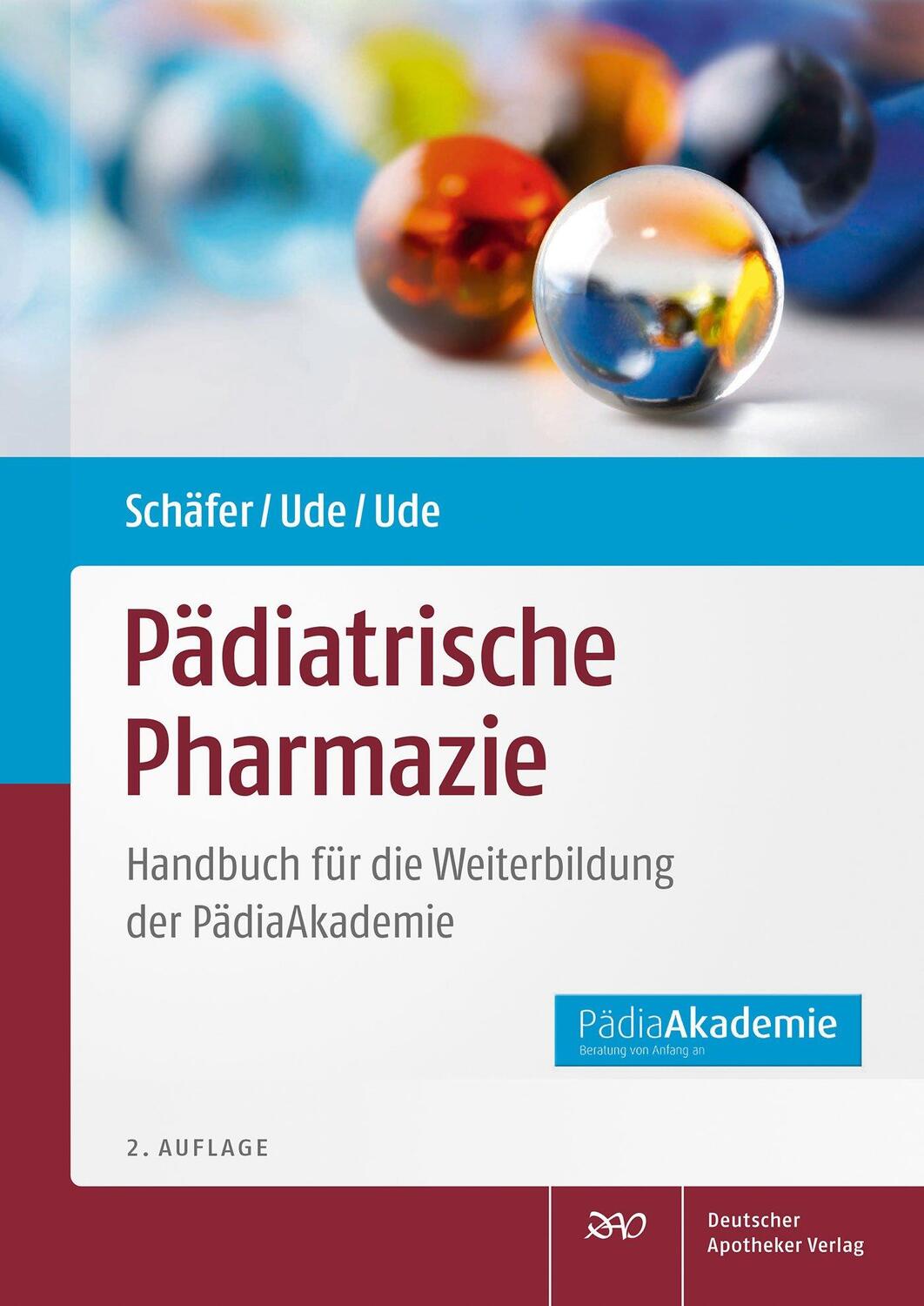 Cover: 9783769280210 | Pädiatrische Pharmazie | Constanze Schäfer (u. a.) | Taschenbuch