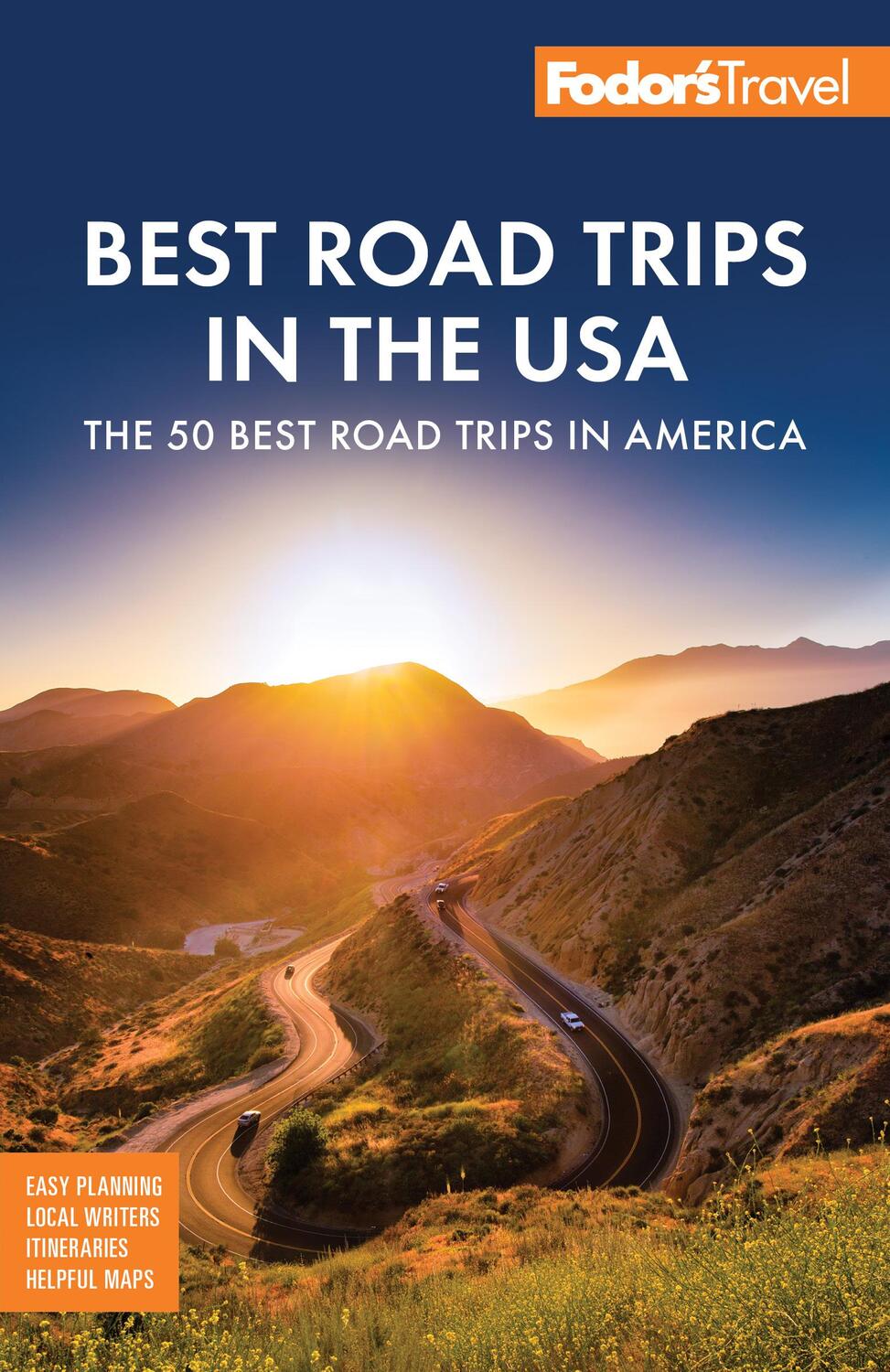 Cover: 9781640974579 | Fodor's Best Road Trips in the USA: 50 Epic Trips Across All 50 States