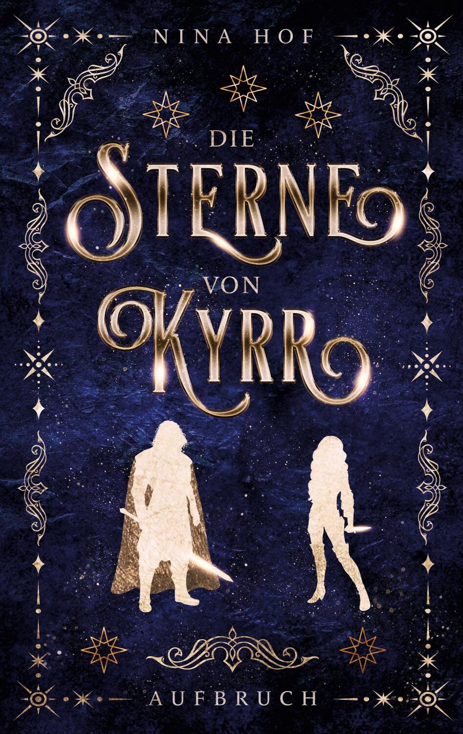Cover: 9783759731005 | Die Sterne von Kyrr | Aufbruch | Nina Hof | Taschenbuch | Paperback