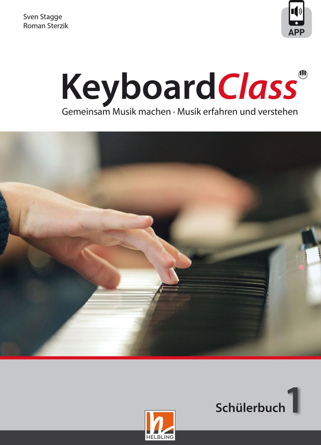 Cover: 9783862273867 | KeyboardClass. Schülerbuch 1 | Sven Stagge (u. a.) | Taschenbuch