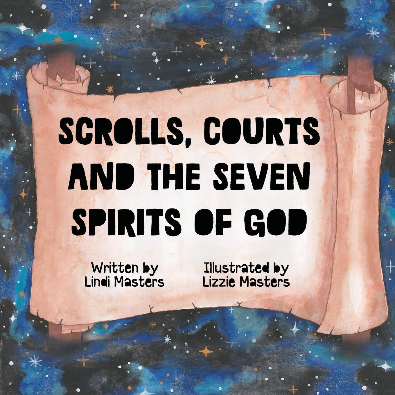 Cover: 9780639984223 | Scrolls, courts and the seven spirits of God | Lindi Masters | Buch
