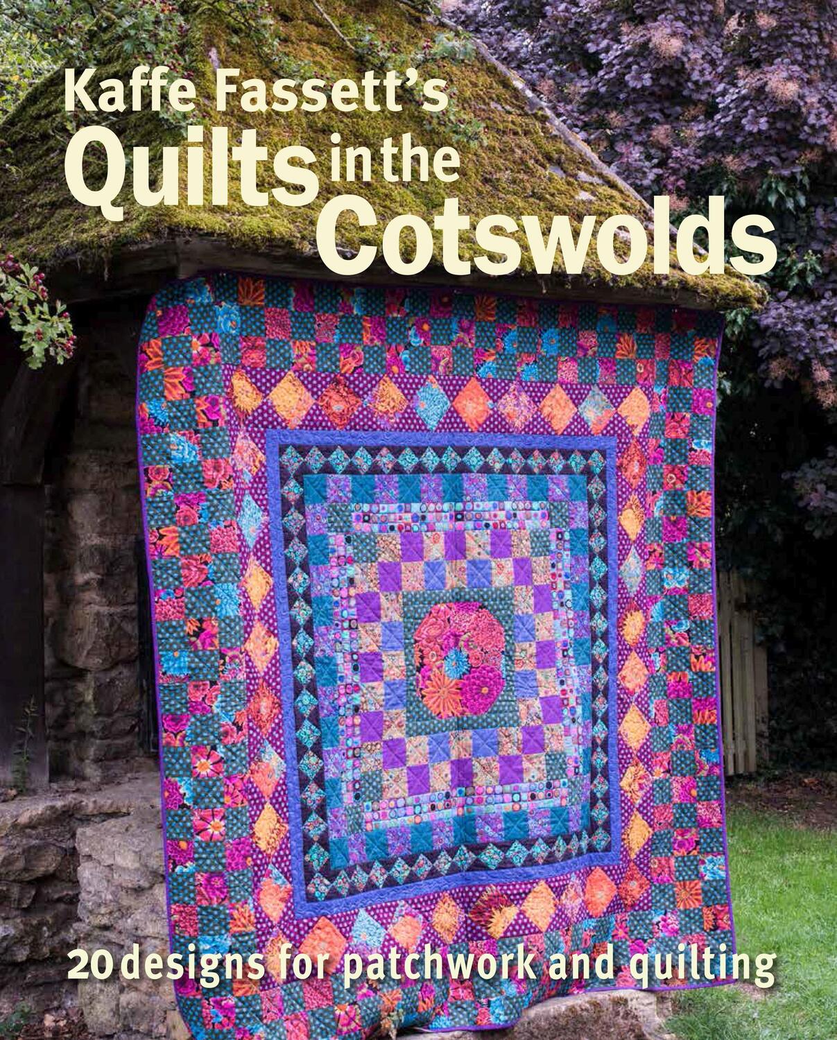 Cover: 9781641550840 | Kaffe Fassett's Quilts in the Cotswolds: Medallion Quilt Designs...