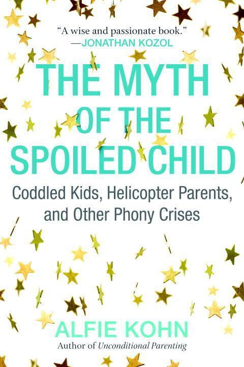 Cover: 9780807073889 | The Myth of the Spoiled Child | Alfie Kohn | Taschenbuch | Englisch