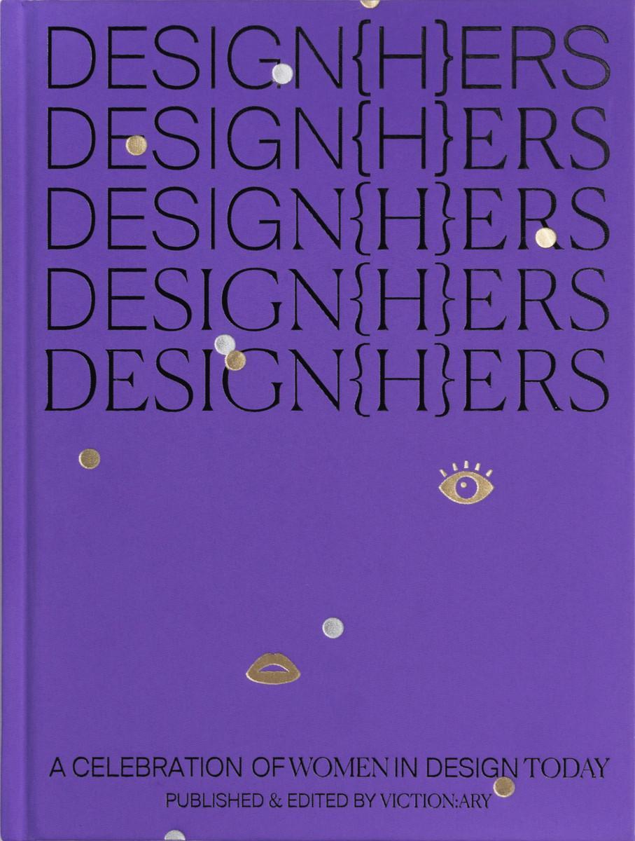 Cover: 9789887903321 | DESIGN(H)ERS | A Celebration of Women in Design Today | Buch | 2019