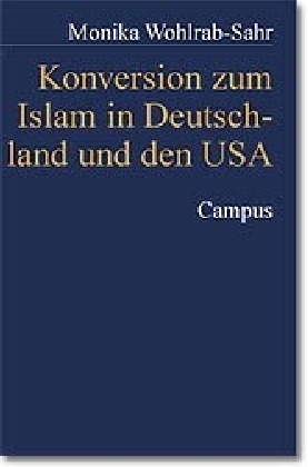 Cover: 9783593363165 | Konversion zum Islam in Deutschland und den USA | Habilitationsschrift