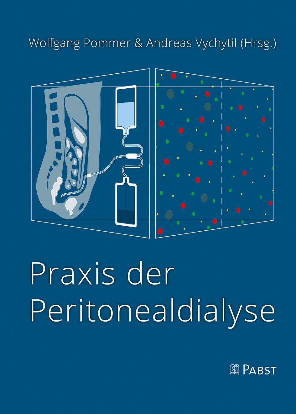 Cover: 9783958536302 | Praxis der Peritonealdialyse | Wolfgang Pommer (u. a.) | Buch | 2020
